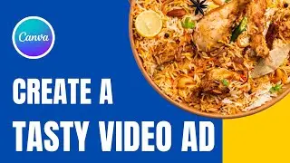 Create a Tasty Video Ad in Canva || Canva Animation Tutorial