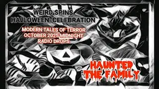 HAUNTED- THE FAMILY #oldtimeradio #OTR #HORROR 