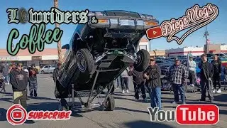 Lowriders n coffee first one of the year 