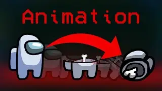 How To Make Among Us KILL Animations on Android / IOS