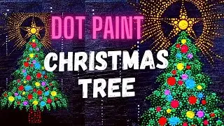 How to Paint Dot Art / Easy Christmas Tree / Acrylic Painting for Beginners