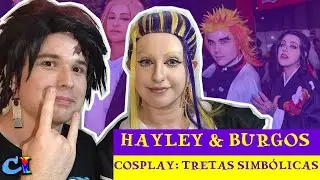 COSPLAY: TRETAS SIMB&Oacute;LICAS  - HAYLEY & BURGOS