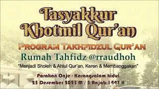 KHOTMIL QUR’AN ANGKATAN KE-4