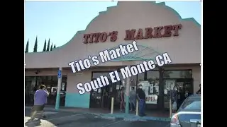 Tito&rsquo;s Market South El Monte CA LA Argentinian restaurant and grocery store inside Tito&rsquo;s Plaza