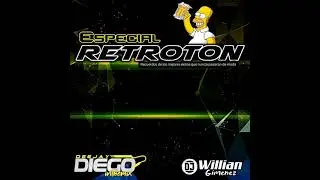 CD ESPECIAL RETROTON CON EL APOYO DE DEEJAY DIEGO INTHE 🏅🏆MIX VS DEEJAY WILLIAN GIMENEZ 🏅🏆