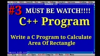 Write A C Program To Calculate Area Of Rectangle | Learn C Program | TECH ASHISH