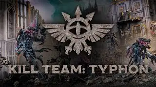 KILL TEAM TYPHON UNBOXING, ASSEMBLY AND LORE