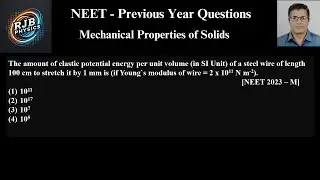 The amount of elastic potential energy per unit volume in SI Unit of a steel wire of length 100 cm t