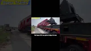 Supro girder bridge#heavyequipment #heavytransport #transport #transportation