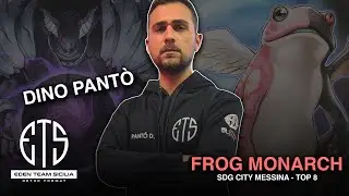 FROG MONARCH | TOP 8 SDG CITY CHAMPIONSHIP EDISON - DINO PANTO'