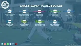 Large Fragment Plates & Screws - Kaushik Orthopaedic Pvt Ltd