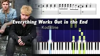 Kodaline - Everything Works Out in the End - Accurate Piano Tutorial with Sheet Music