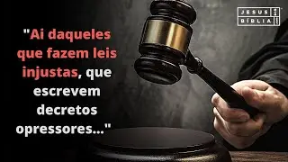 Isaías 10 Estudo: AI DOS JUÍZES INJUSTOS (Bíblia Explicada)