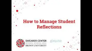 How to Manage Student Reflections on BrownEngage