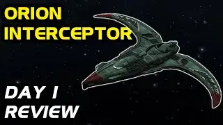 Orion Interceptor Day 1 Review - Worth it? | Star Trek Online