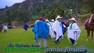 La Cabeza loca - Los caminantes del Perú - Estreno 2024 - Crismi Producciones Huancabamba