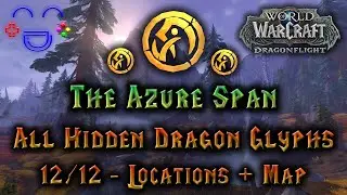 The Azure Span - All Hidden Dragon Glyphs - Dragonflight