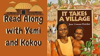 It Takes A Village | Read aloud