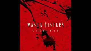 09 Ardido's Song - Etc&eacute;tera - WasteSisters