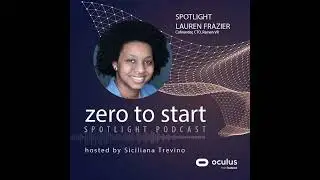 SPOTLIGHT: Lauren Frazier, CTO, Ramen VR on becoming a game developer and building Zenith, a VR MMO