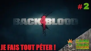 ON SE TEST LE MODE QUICKPLAY/SURVIVOR - Back 4 Blood FR # 2