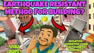 Earthquake resistant method for building | Earthquake | building isolation | flexible concrete