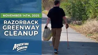 Subaru Love Promise: Razorback Greenway Cleanup | November 14th, 2025
