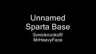 Unnamed Sparta Base [Reupload from Sonicknockoff/MrHeavyFace]