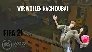 Fifa 21 Volta|#1|Wir wollen nach Dubai|Deutsch\German