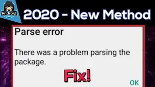 (2020) How To Fix Parse Error || There Was A Problem Parsing The Package While Installing An App
