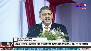 INDIA MUST LEARN FROM MANIPUR’S SPORTS CULTURE TO LEAD IN SPORTS: HARI RANJAN