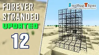Forever Stranded UPDATED Minecraft E12 - WITHER BOSS FARM & REFINED STORAGE