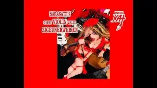 Sarasate's Gypsy Violin Waltz 