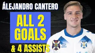 &Aacute;lejandro Cantero - ALL 2 GOALS & ASSISTS FOR CD TENERIFE | Skills & Highlights
