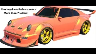 How to make modded crew colors that are longer then 7 letters!
