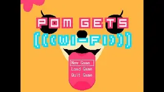 Pom Gets Wifi ~Full Playthrough~