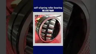 #Self-aligning roller bearing #Bearing manufacturing #Mechanical equipment #Mine bearing