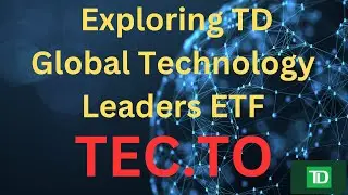 Tech Investing Unleashed: Exploring TD Global Technology Leaders ETF