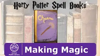 Making Magic: Harry Potter Spell Books