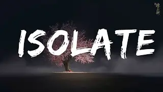 Sub Urban - Isolate (Lyrics)