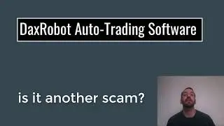 DaxRobot Review - Finally a Legit Auto Trader?! Is DaxRobot a Scam?