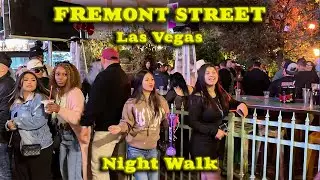 2026 LAS VEGAS Night Walk on FREMONT STREET