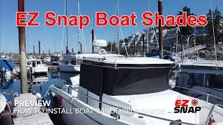 EZ Snap Boat Shade Preview :: How to make a DIY boat windshield shade :: 80 second overview.