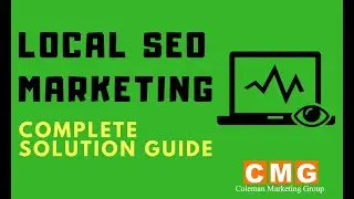 Local SEO Marketing in 2019 - Complete Solution Guide