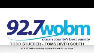 92.7 WOBM & Gateway Toyota Student of the Week Todd Stueber