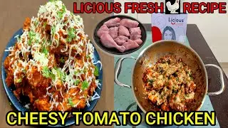 LICIOUS RAW CHICKEN REVIEW | CHEESY TOMATO CHICKEN | TANGY CHICKEN | LICIOUS | LICIOUS FRESH CHICKEN