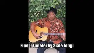 Fine O Fielelei by Siale Iongi