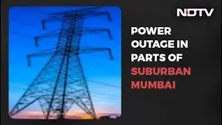 Power Outage In Suburban Mumbai, Parts Of Bandra
