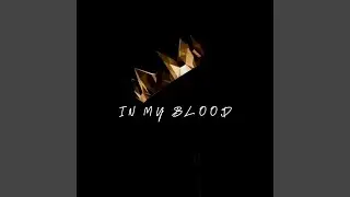 In My Blood