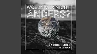 Woll'n wir nicht anders?